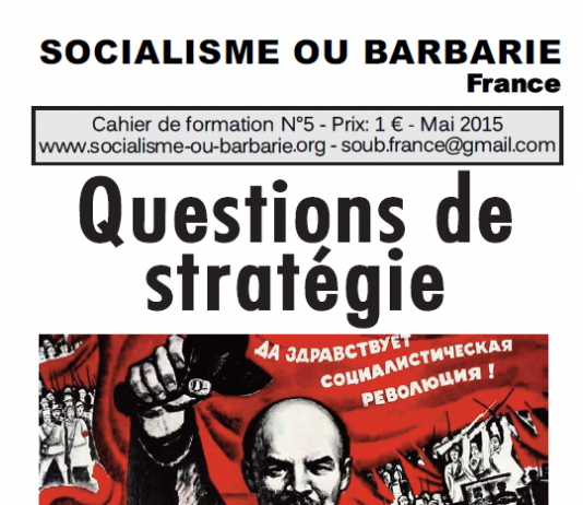 Questions de stratégie Revendications, parti et pouvoir