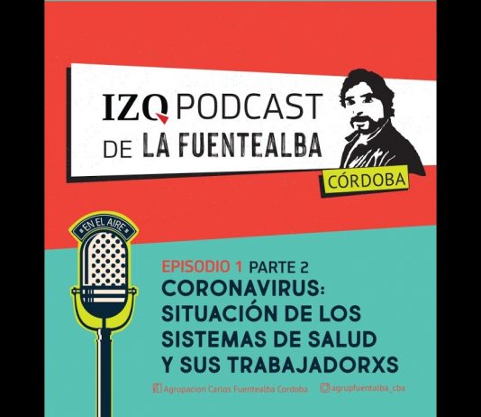 Córdoba: Podcast de «La Fuentealba» – Episodio 1 parte 2