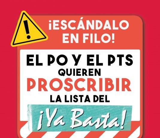 Escándalo antidemocrático: EL PTS y el PO quieren proscribir a la Lista 7 ¡Ya Basta! – La Izquierda en Filo