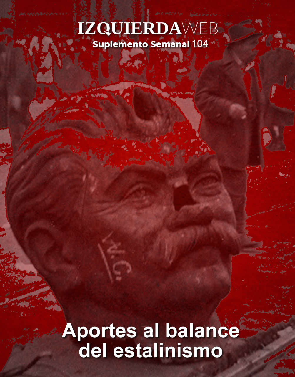 Aportes al balance del estalinismo