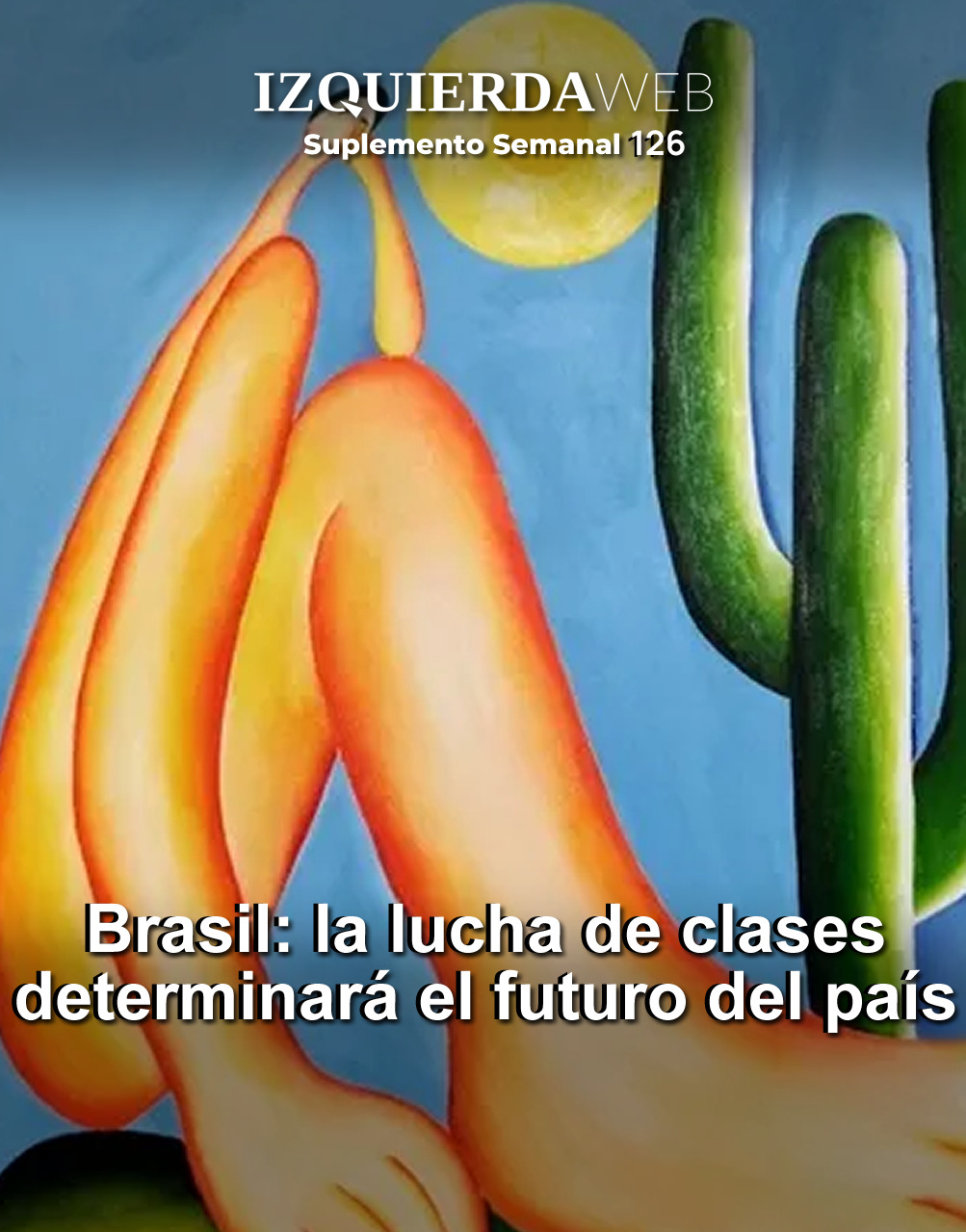 Brasil: la lucha de clases determinará el futuro del país
