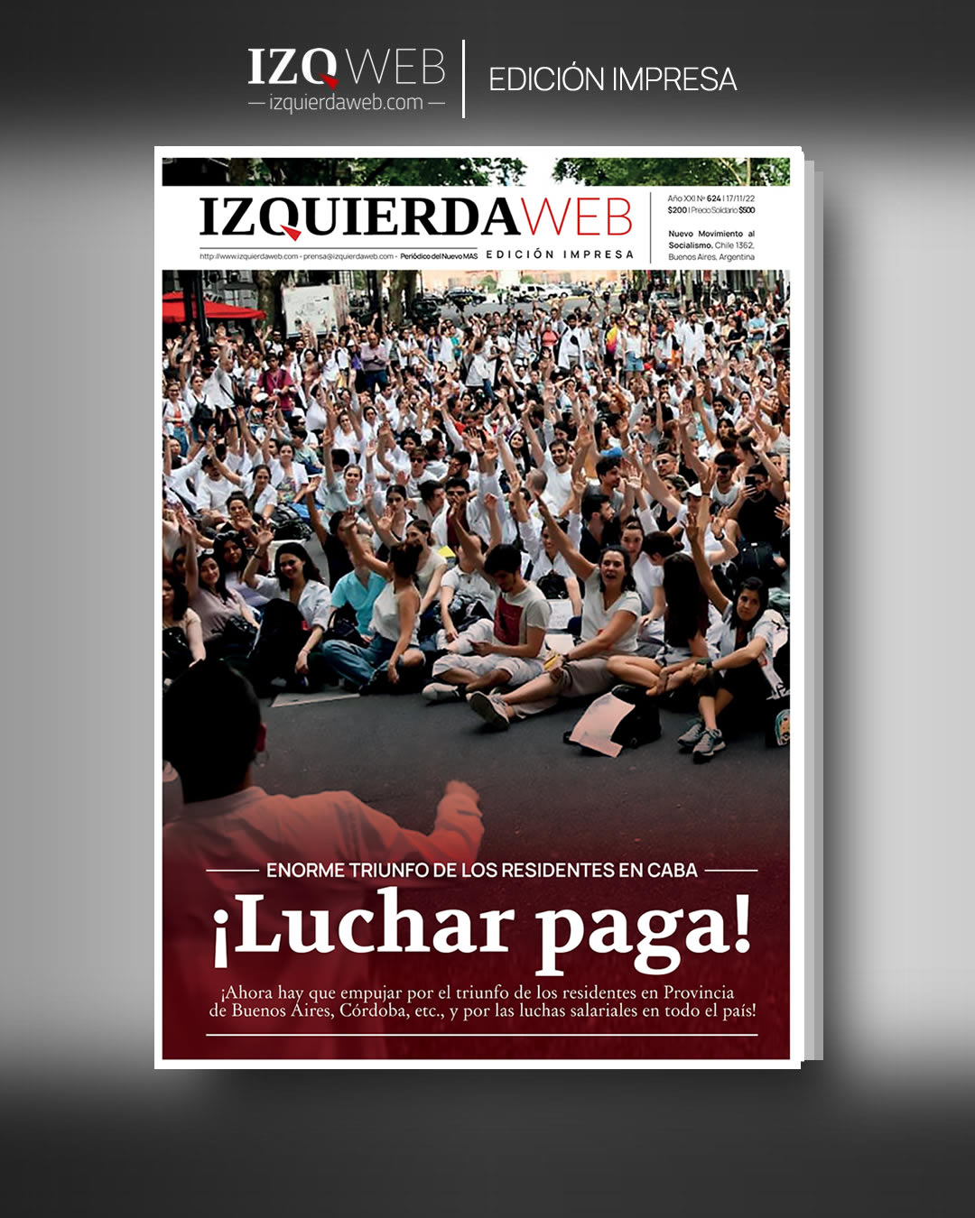 ¡Luchar paga! | Izquierda Web Edición Impresa 624