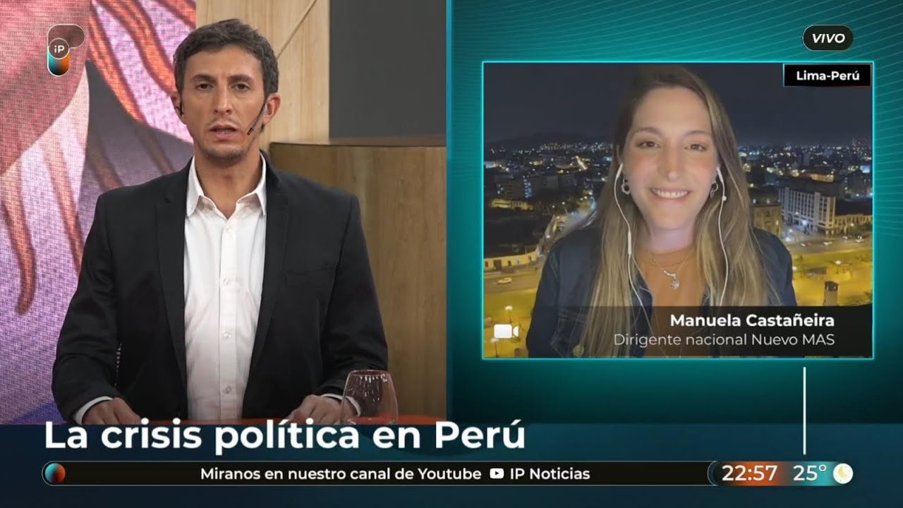 Desde Perú, en apoyo a la lucha antigolpista: Manuela Castañeira en IP Noticias