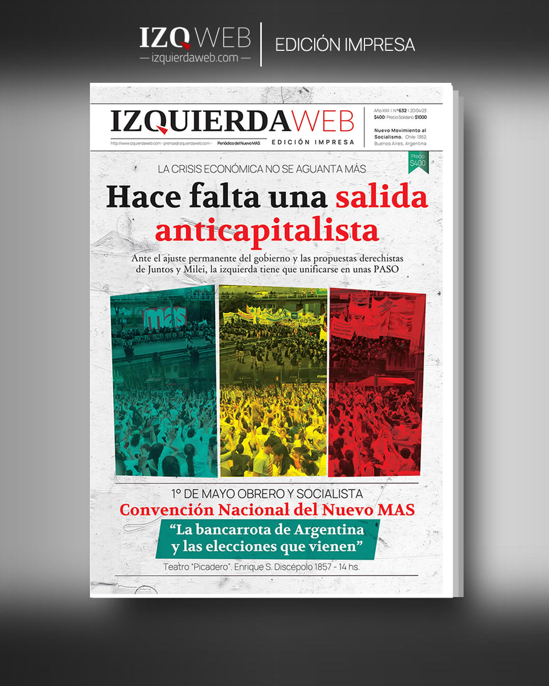 Hace falta una salida anticapitalista | Izquierda Web Edición Impresa 632