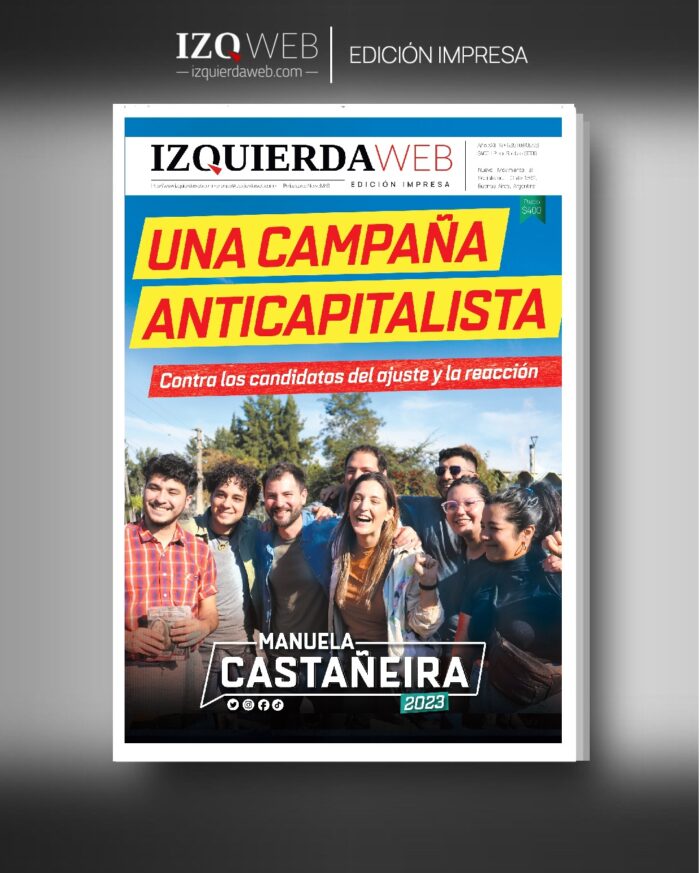 Una campaña anticapitalista | Izquierda Web Edición Impresa 635