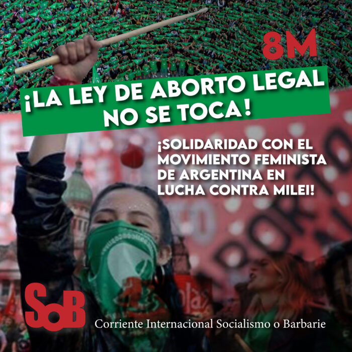 Declaración internacional de la Corriente Socialismo o Barbarie hacia el 8M aborto legal