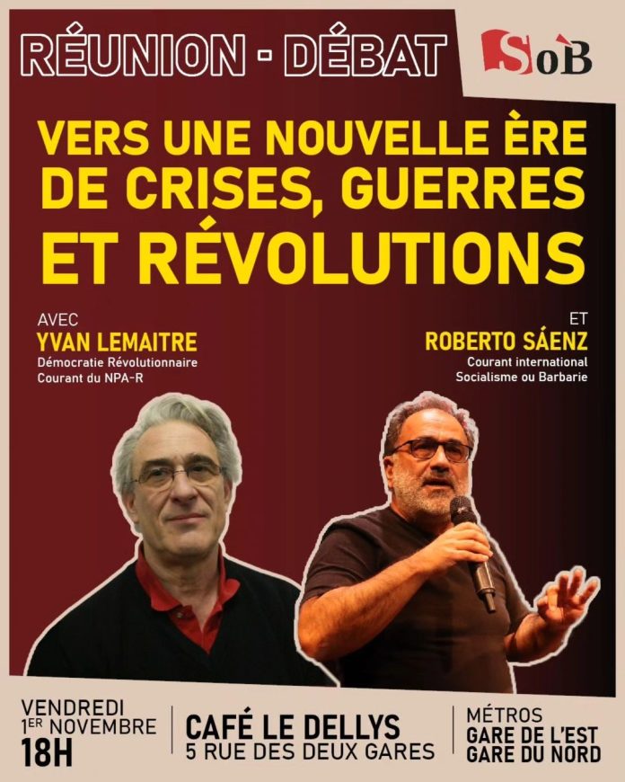 Reunión debate en París Socialismo o Barbarie crisis guerras y revoluciones