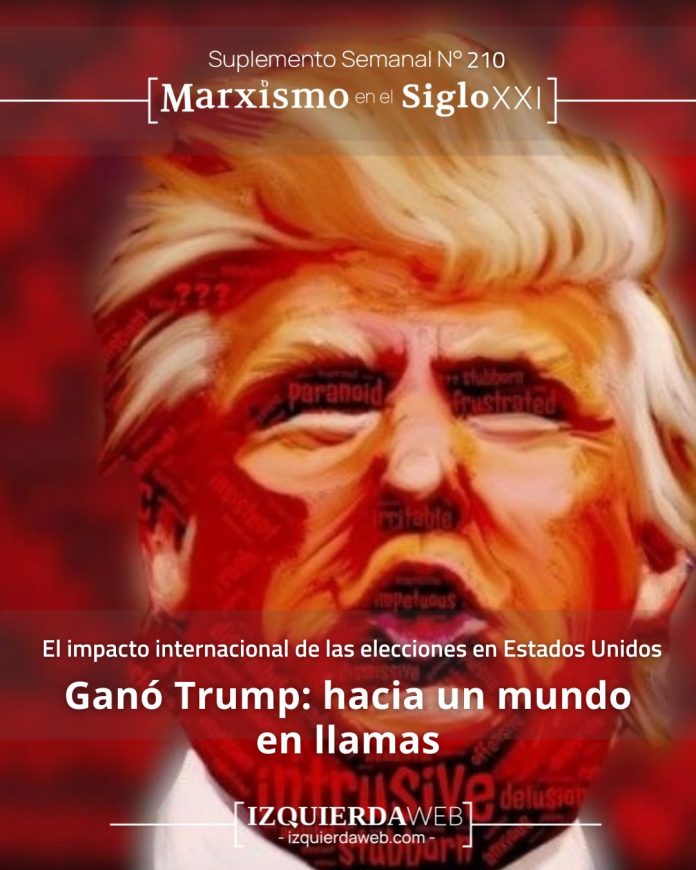Ganó Trump: hacia un mundo en llamas