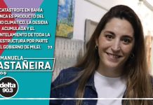 Manuela Castañeira en Delta 90.3: Bahía Blanca, el cambio climático, la desidia y la responsabilidad de Milei Manuela Castañeira Bahía Blanca