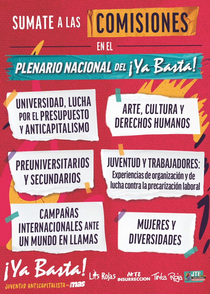 PRIMER PLENARIO YA BASTA Comisiones Juventud Anticapitalista Plenario Nacional Ya Basta