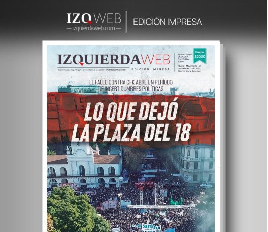 Lo que dejó la Plaza del 18 | Izquierda Web Edición Impresa 680 fallo CFK