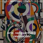 Arte, vanguardias y revolución arte revolución