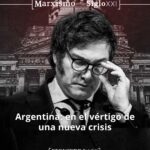 Argentina: en el vértigo de una nueva crisis Argentina crisis