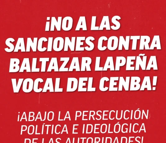 ¡No a las sanciones contra Baltazar Lapeña, vocal del CENBA! No a las sanciones
